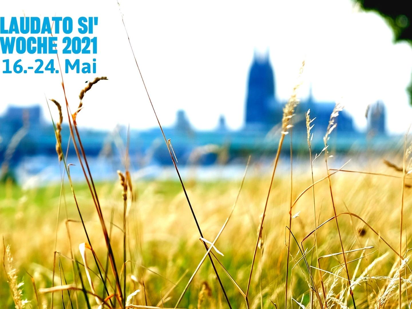 Laudato Si' Woche 2021