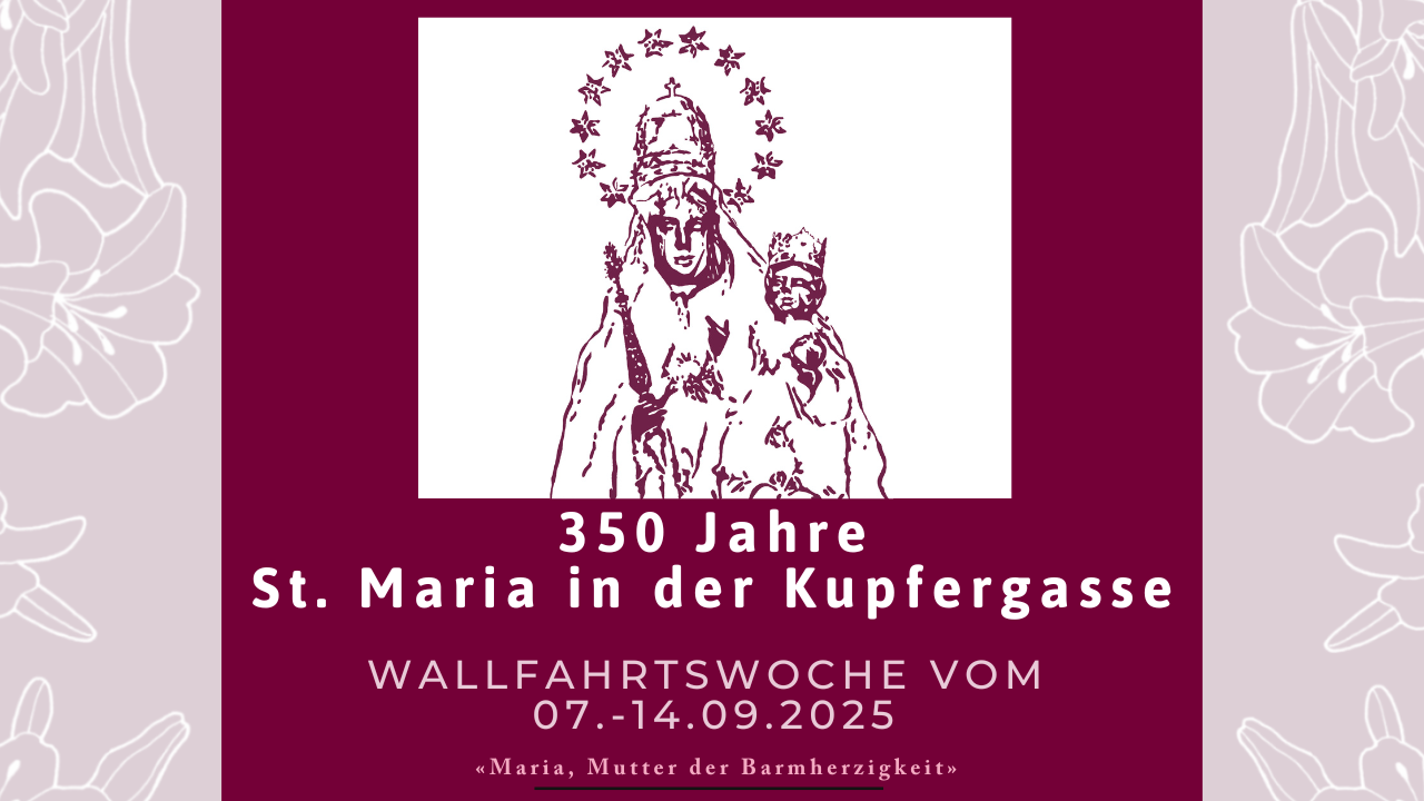 Kupfergasse Wallfahrtswoche header 2025 (1920 × 720 px)