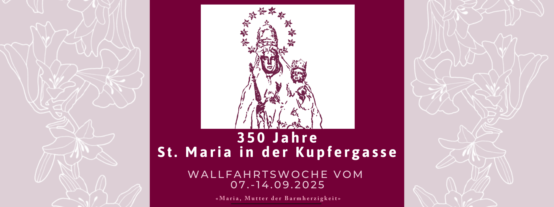 Kupfergasse Wallfahrtswoche header 2025 (1920 × 720 px)